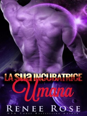 cover image of La sua Incubatrice Umana